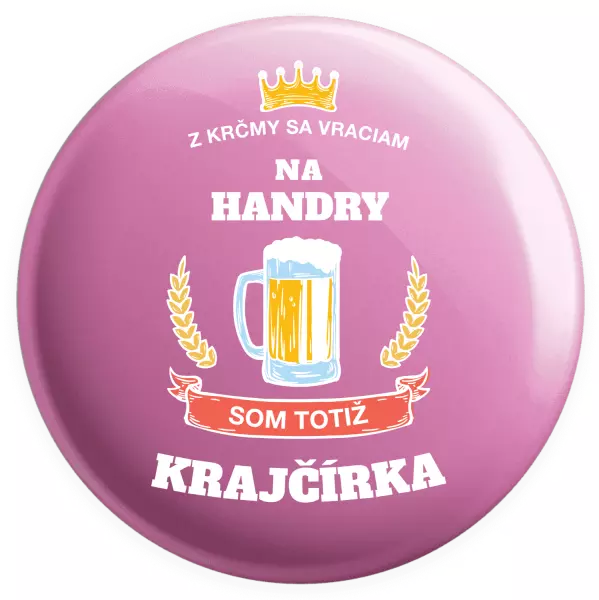 Placka Z krčmy sa vraciam - Krajčírka