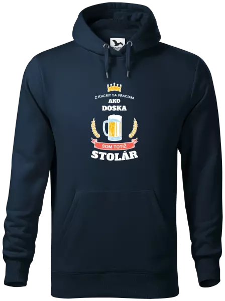 Pánska mikina Z krčmy sa vraciam  - Stolár