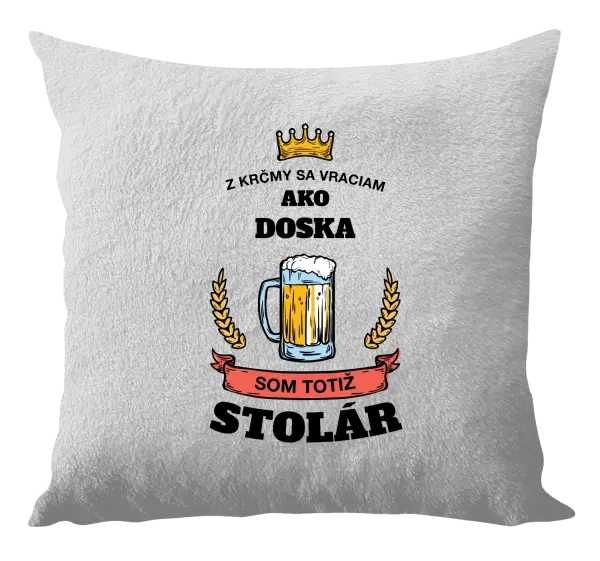 Vankúš Z krčmy sa vraciam  - Stolár