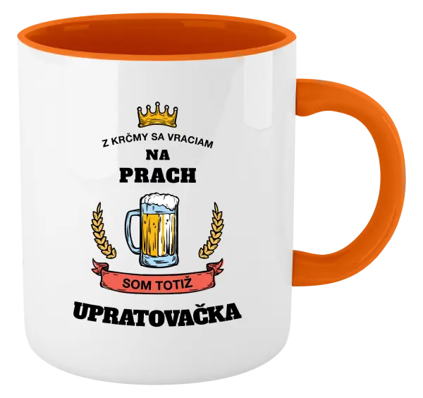 Hrnček  Z krčmy sa vraciam na prach - Upratovačka