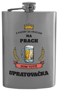 Ploskačka Z krčmy sa vraciam na prach - Upratovačka