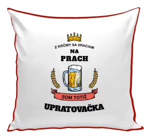 Vankúš Z krčmy sa vraciam na prach - Upratovačka