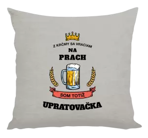 Vankúš Z krčmy sa vraciam na prach - Upratovačka