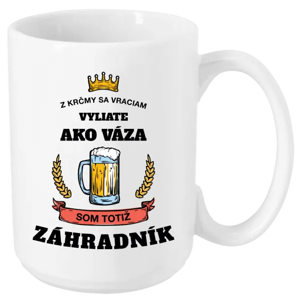 Hrnček Z krčmy sa vraciam - Záhradník 