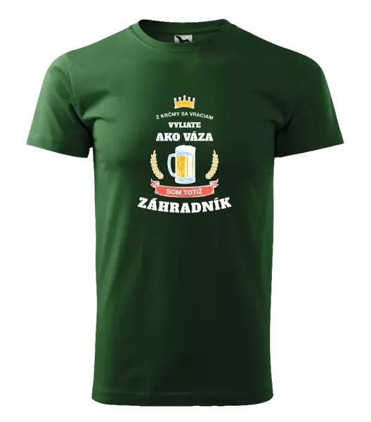 Pánske tričko Z krčmy sa vraciam - Záhradník 