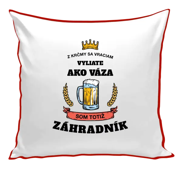 Vankúš Z krčmy sa vraciam - Záhradník 