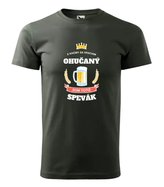 Pánske tričko Z krčmy sa vraciam ohučaný - Spevák