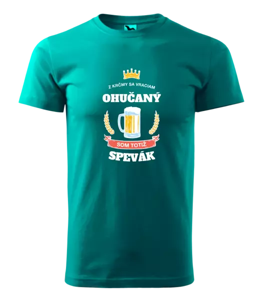 Pánske tričko Z krčmy sa vraciam ohučaný - Spevák