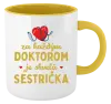 Hrnček  Za každým doktorom je skvelá sestrička 