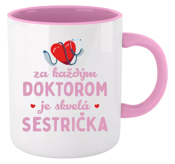 Hrnček  Za každým doktorom je skvelá sestrička 