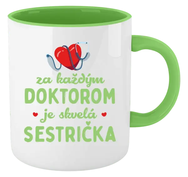 Hrnček  Za každým doktorom je skvelá sestrička 