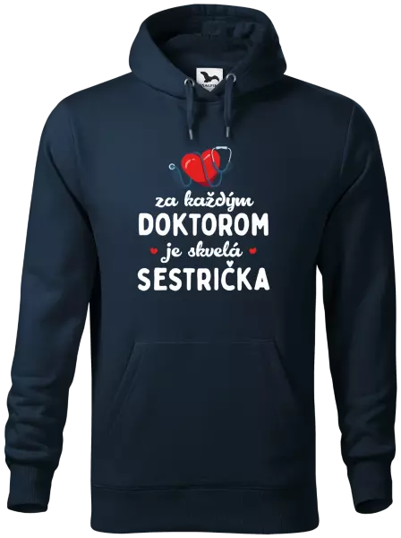 Pánska mikina Za každým doktorom je skvelá sestrička 