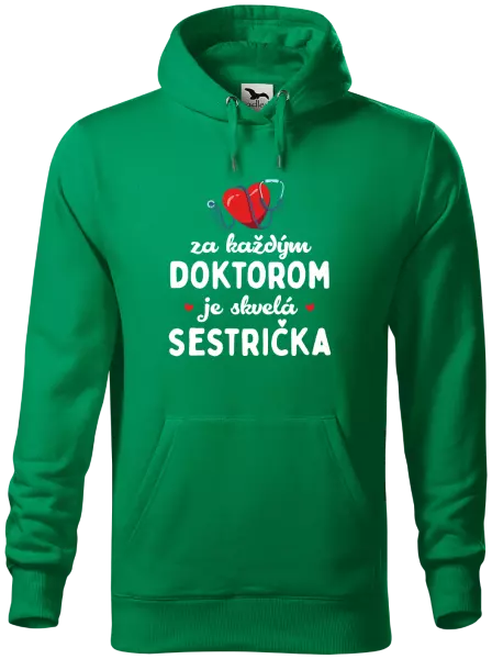 Pánska mikina Za každým doktorom je skvelá sestrička 