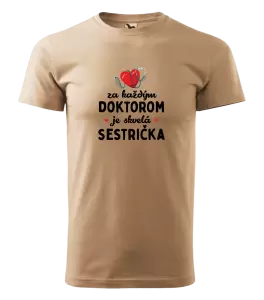 Pánske tričko Za každým doktorom je skvelá sestrička 