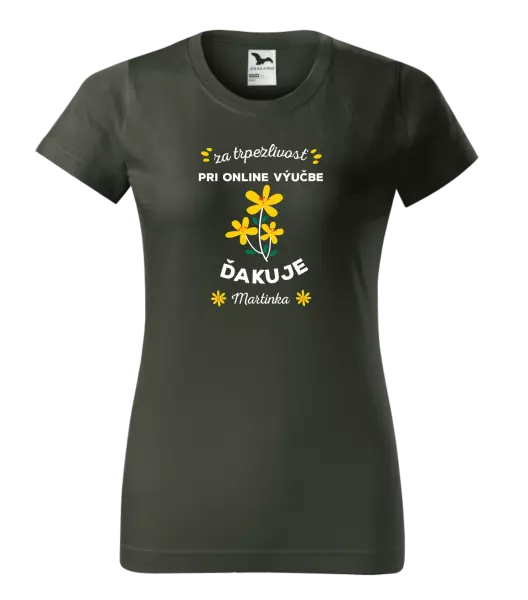 Dámske tričko za trpezlivosť pri online výučbe