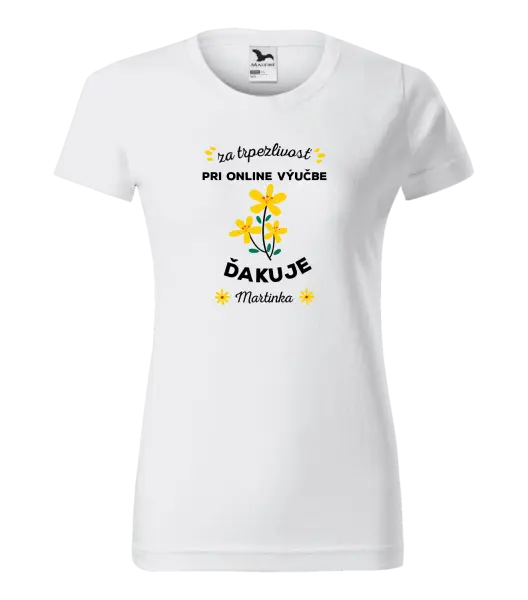 Dámske tričko za trpezlivosť pri online výučbe