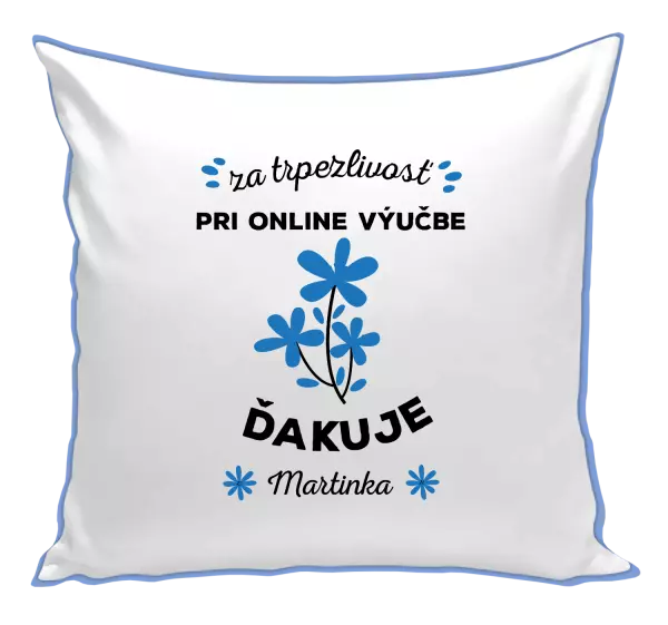 Vankúš za trpezlivosť pri online výučbe
