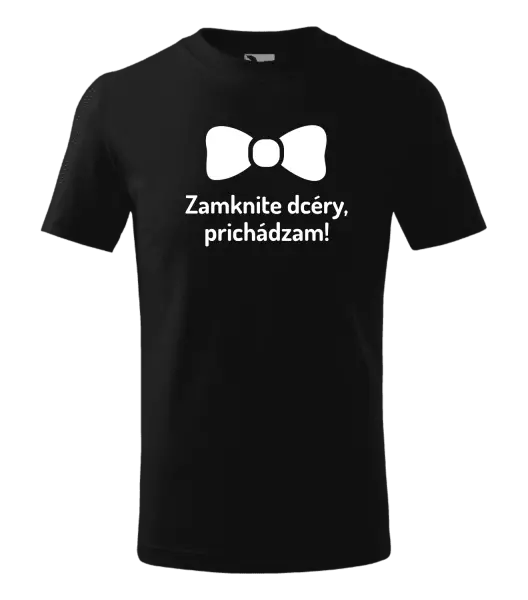 Detské tričko Zamknite dcéry prichádzam