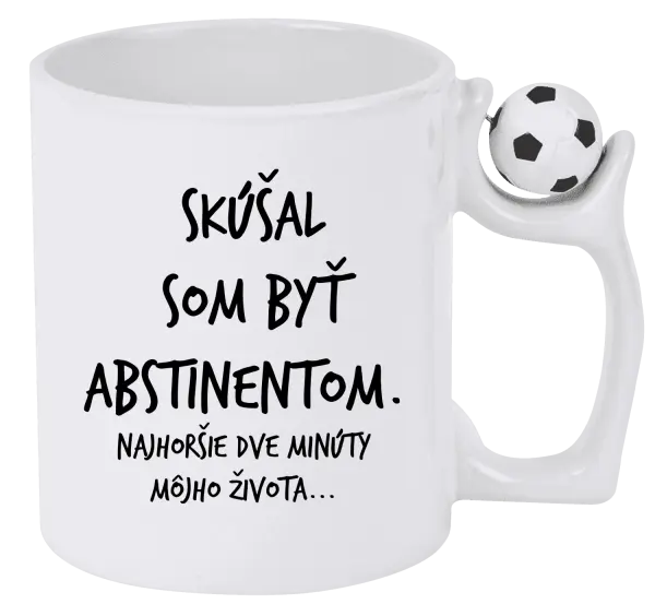 Hrnček Skúšal som byť abstinentom