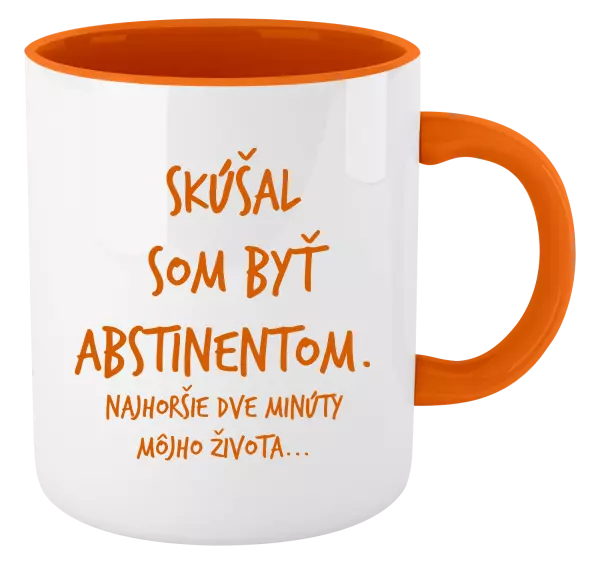 Hrnček  Skúšal som byť abstinentom