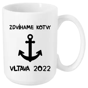 Hrnček Zdvíhame kotvy