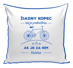 Vankúš Žiadny kopec nie je prekážkou, ak je za ním krčma