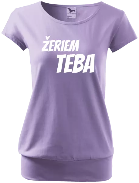Dámske tričko Žeriem teba