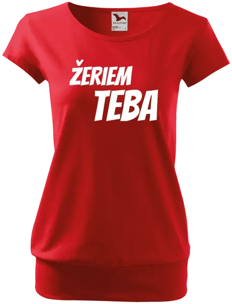 Dámske tričko Žeriem teba