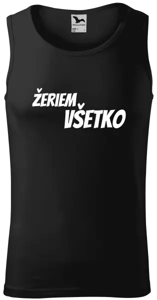 Pánske tielko Žeriem všetko