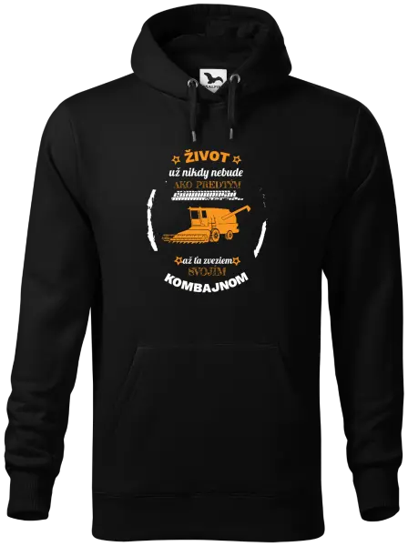 Pánska mikina Život už nebude ako predtým, až ťa zveziem svojím kombajnom,