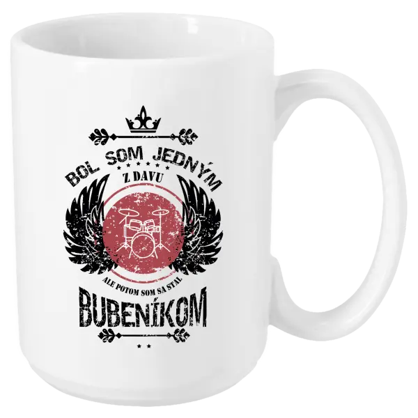 Hrnček Bol som jedným z davu, ale potom som sa stal bubeníkom