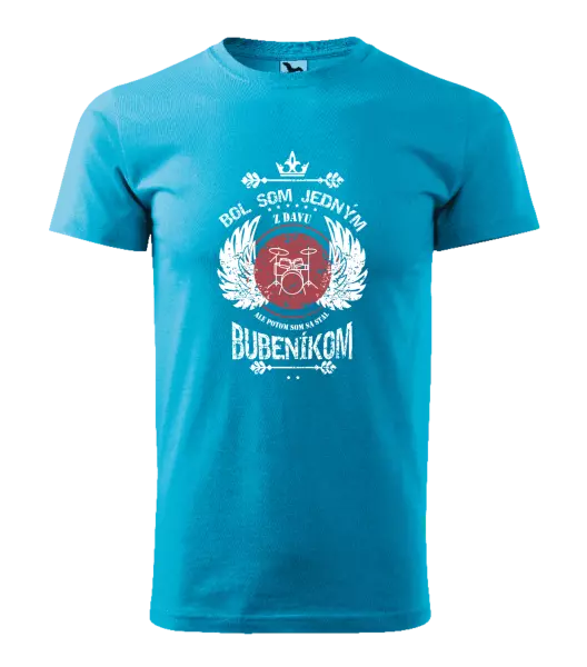 Pánske tričko Bol som jedným z davu, ale potom som sa stal bubeníkom