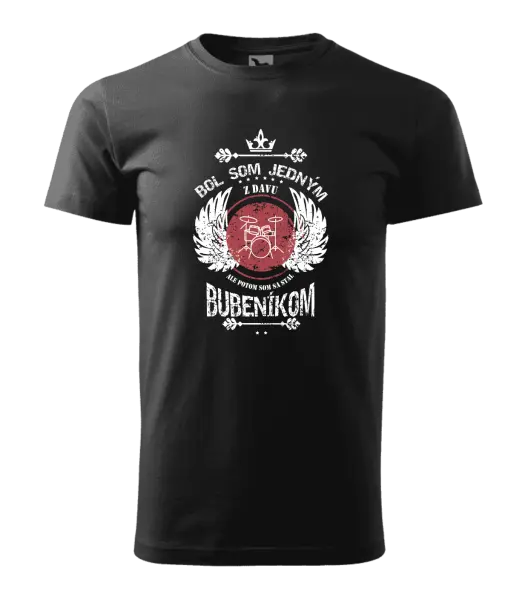 Pánske tričko Bol som jedným z davu, ale potom som sa stal bubeníkom