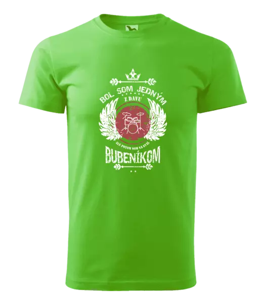 Pánske tričko Bol som jedným z davu, ale potom som sa stal bubeníkom