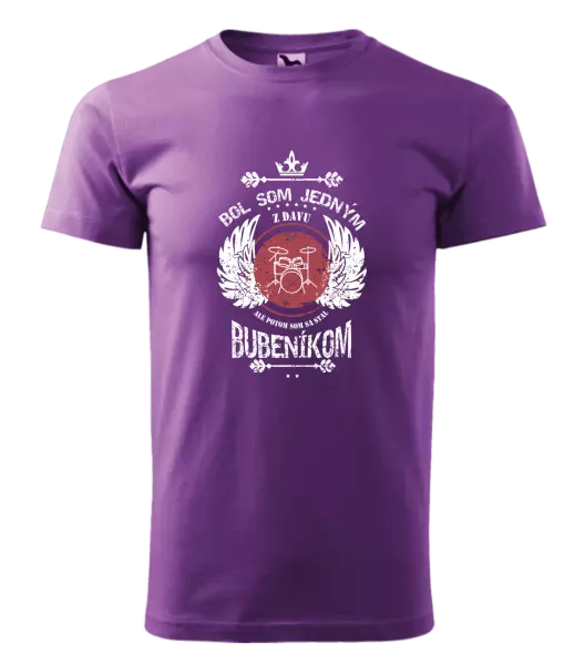 Pánske tričko Bol som jedným z davu, ale potom som sa stal bubeníkom