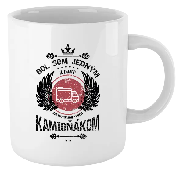 Hrnček Bol som jedným z davu, ale potom som sa stal kamioňákom