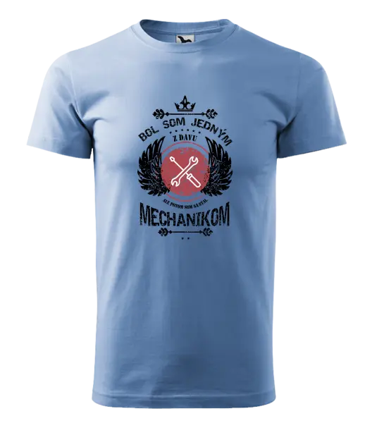 Pánske tričko Bol som jedným z davu, ale potom som sa stal mechanikom