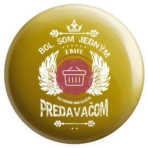 Placka Bol som jedným z davu, ale potom som sa stal predavačom