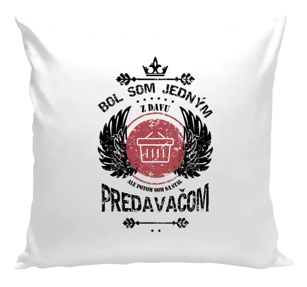 Vankúš Bol som jedným z davu, ale potom som sa stal predavačom