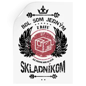 Samolepka Bol som jedným z davu, ale potom som sa stal skladníkom