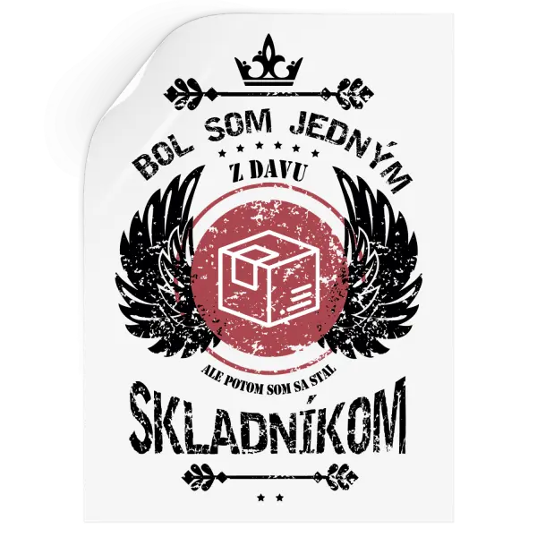 Samolepka Bol som jedným z davu, ale potom som sa stal skladníkom