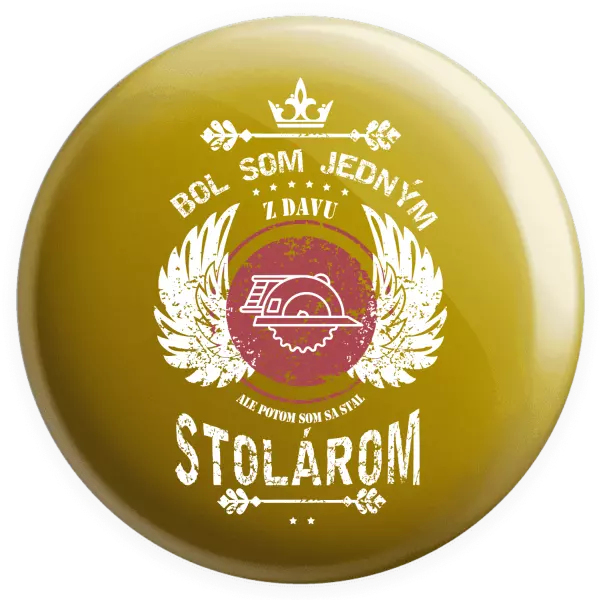 Placka Bol som jedným z davu, ale potom som sa stal stolárom