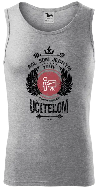 Pánske tielko Bol som jedným z davu, ale potom som sa stal učiteľom