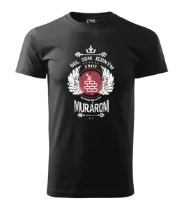 Pánske tričko Bol som jedným z davu, ale potom som sa stal murárom