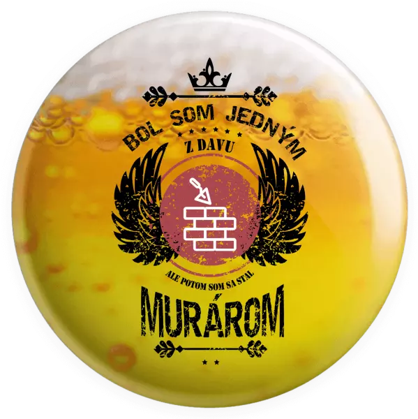 Placka Bol som jedným z davu, ale potom som sa stal murárom