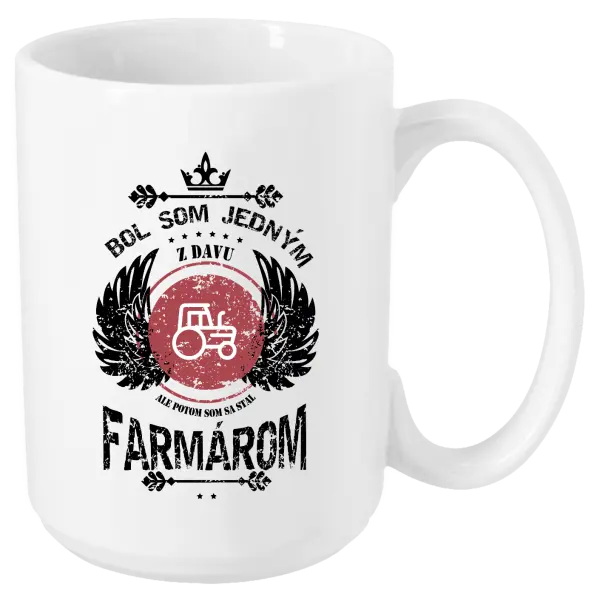 Hrnček Bol som jedným z davu, ale potom som sa stal farmárom