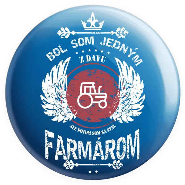 Placka Bol som jedným z davu, ale potom som sa stal farmárom