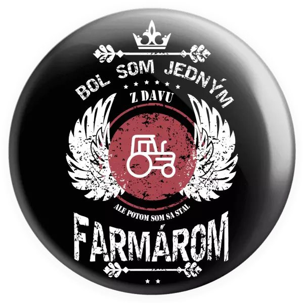 Placka Bol som jedným z davu, ale potom som sa stal farmárom