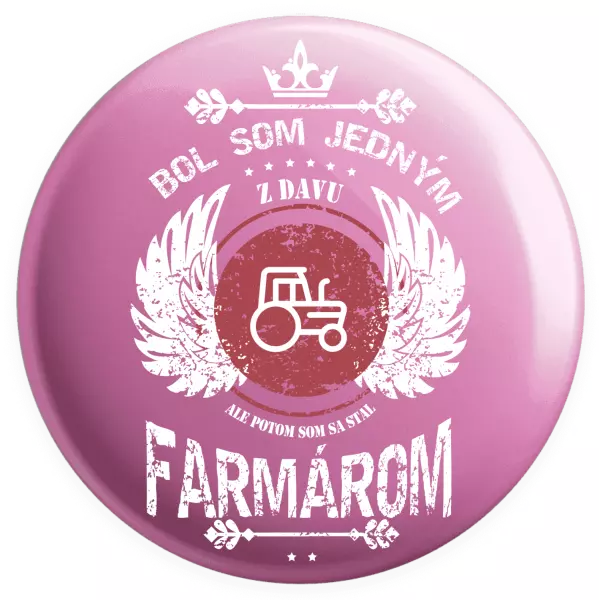 Placka Bol som jedným z davu, ale potom som sa stal farmárom