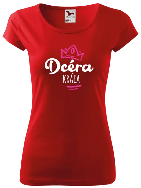 Dámske tričko Dcéra kráľa